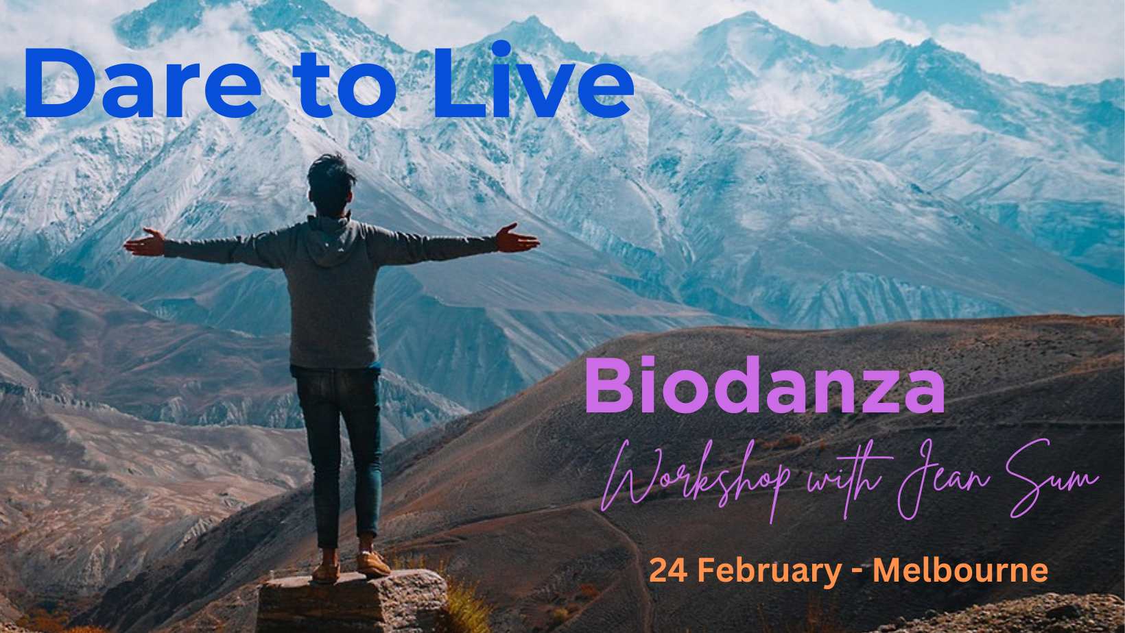 Dare to Live - Melbourne Biodanza Workshop - 24 February. Embrace your Courage & Vulnerability